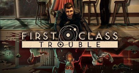First class trouble